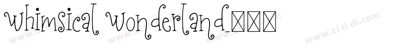 Whimsical Wonderland字体转换
